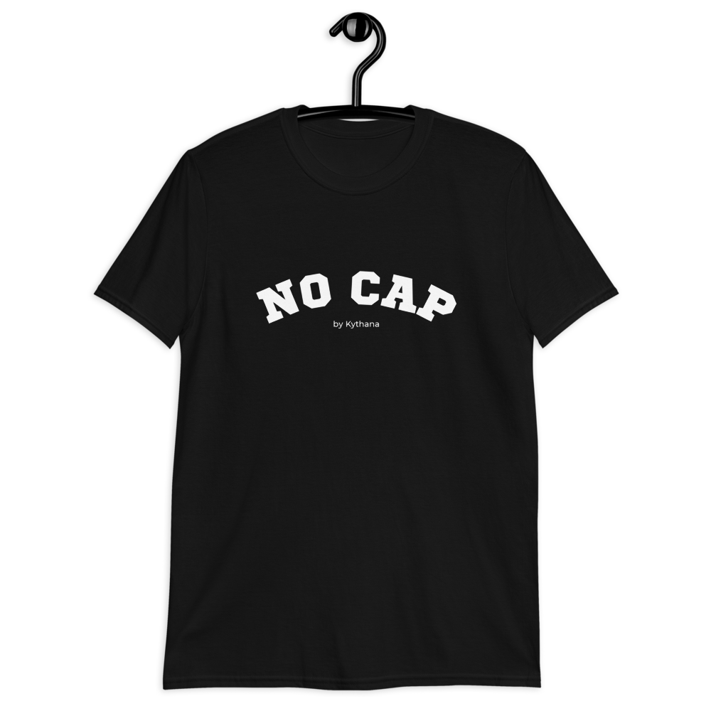 NO CAP by Kythana - Unisex T-shirt met korte mouw volwassenen